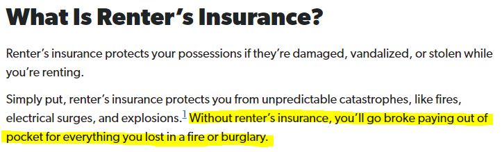 Dave Ramsey Says Renters Insurance Can Keep You From Going Broke Snippet from Dave Ramsey Article On Renter's Insurance say "Without renter's insurance, you'll go broke paying out of pocket for everything you list in a fire or burglary"